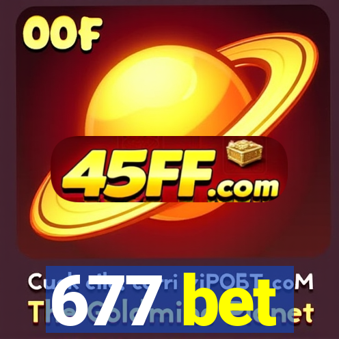 677 bet